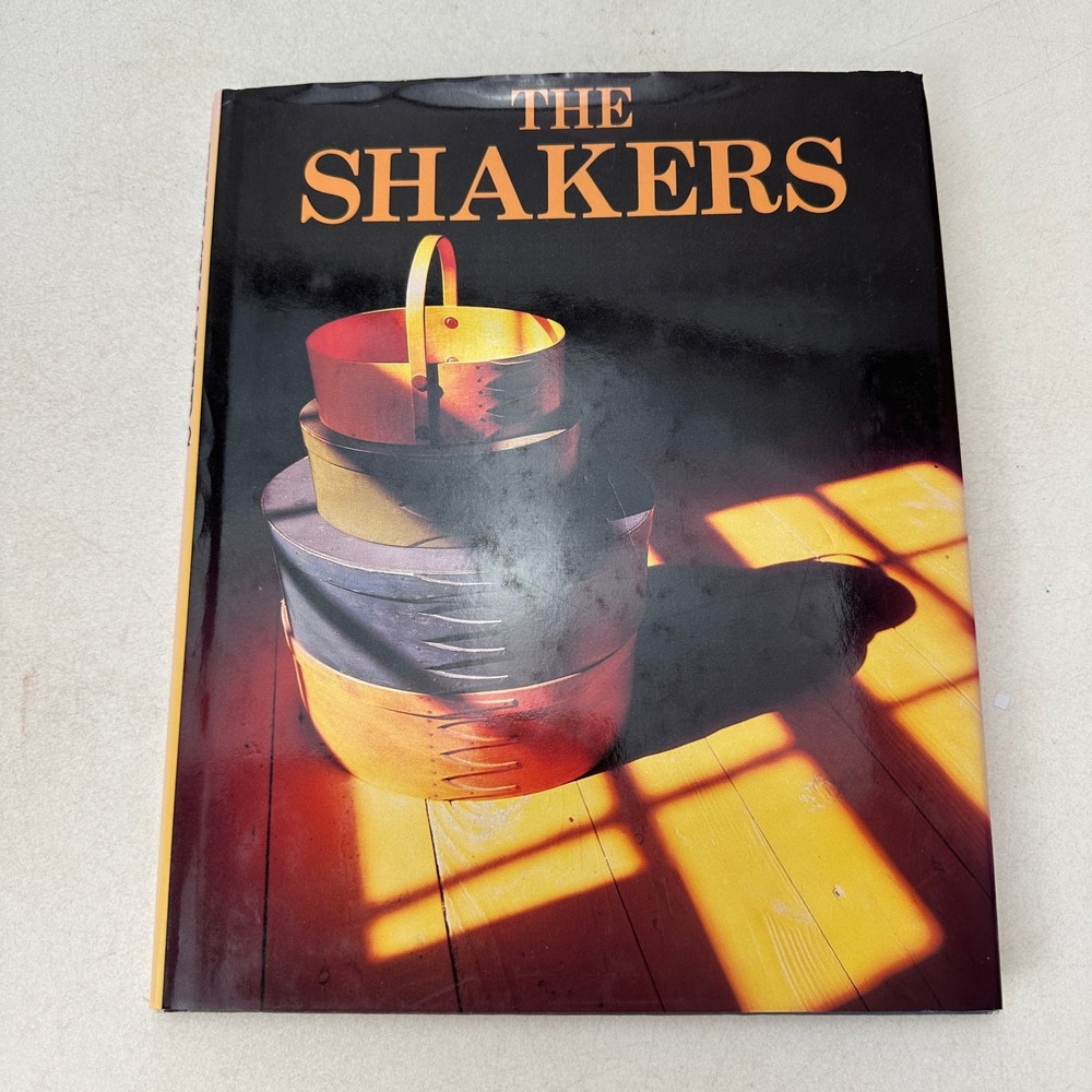 The Shakers Random House Value Publishing Staff and L. Edward Purcell HC DJ 1991